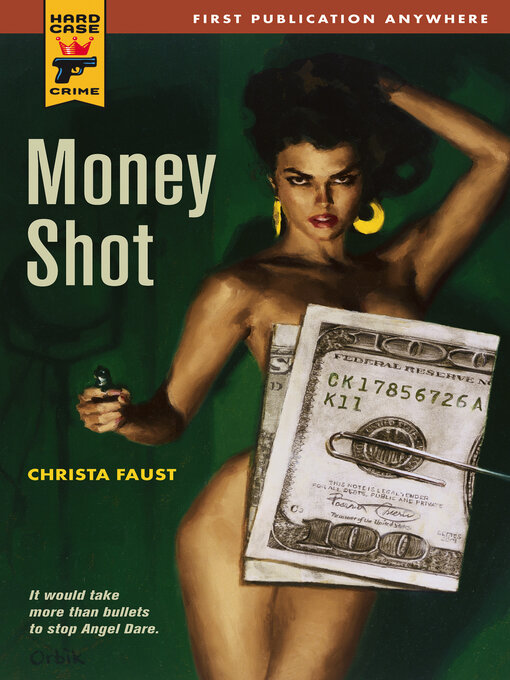 Title details for Money Shot by Christa Faust - Wait list